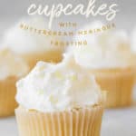 Lemon Cupcakes with Buttercream Meringue Frosting