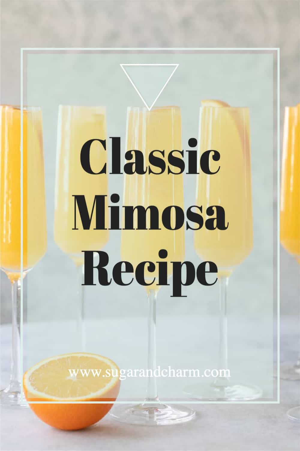 Classic Mimosa Recipe