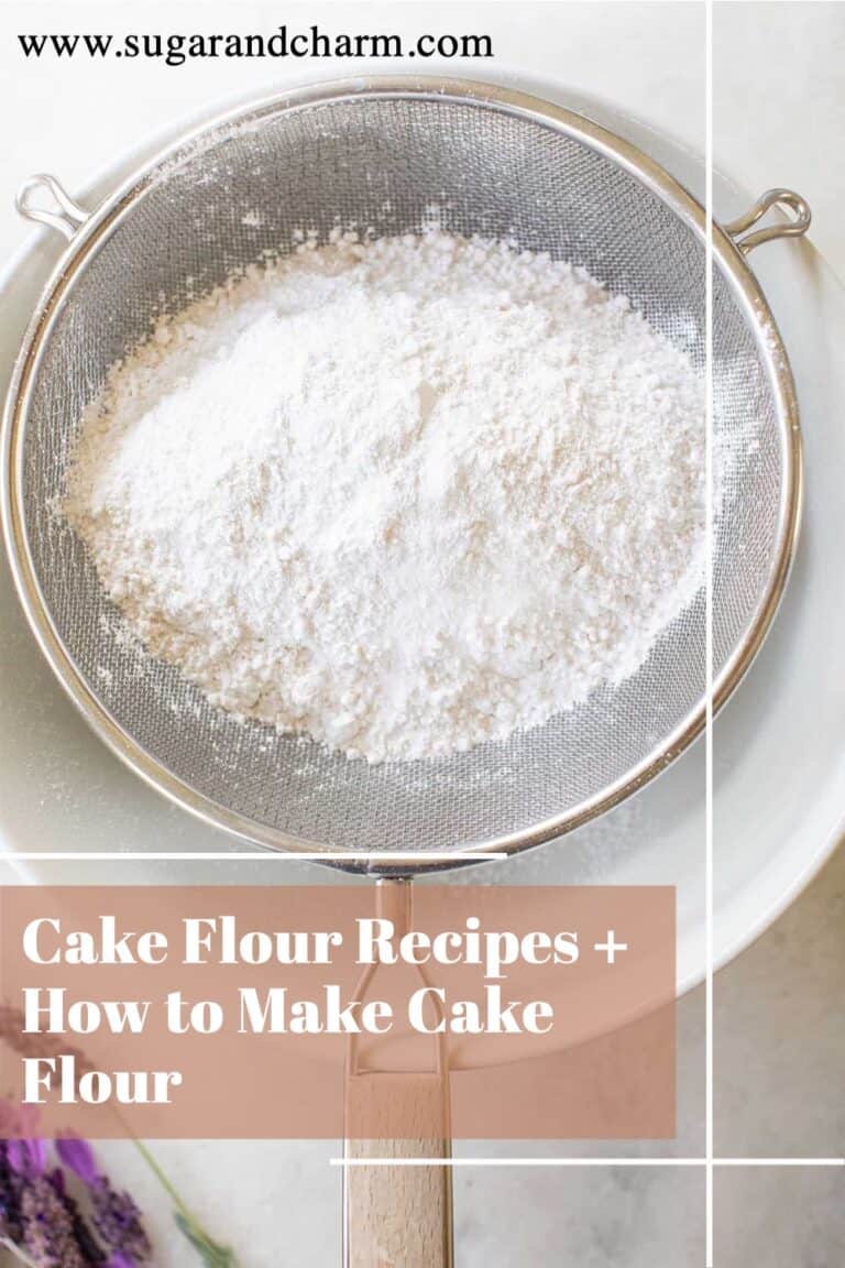 The Best Cake Flour Recipes Sugar and Charm