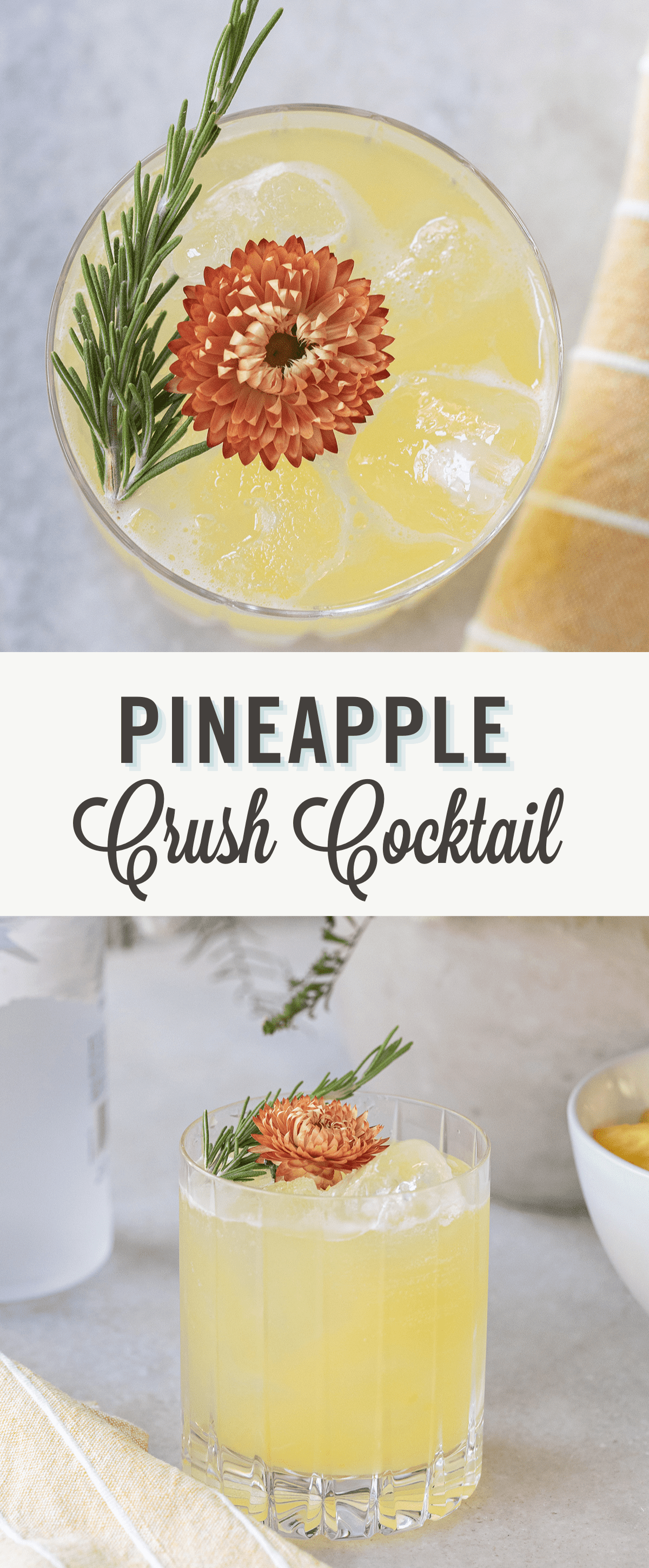 pineapple crush cocktail with text.