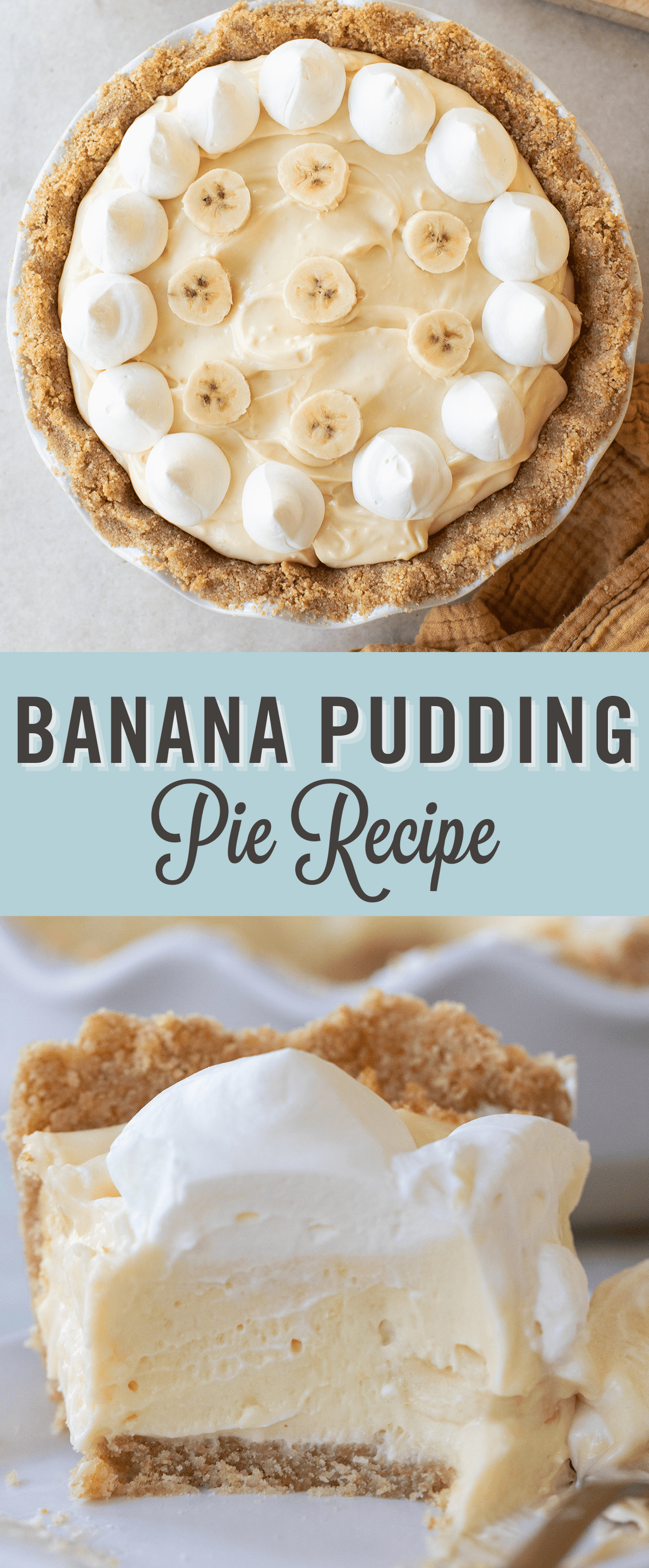 Banana pudding pie recipe with title.