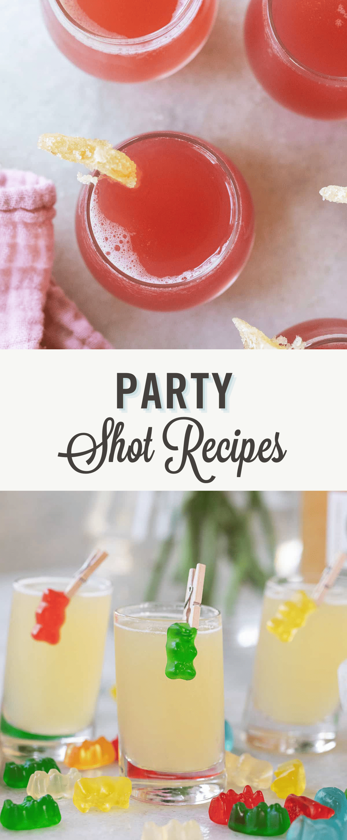 Party shot recipes.